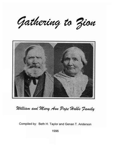 HOBBS: Gathering to Zion: William and Mary Ann Pope Hobbs Family (Softcover)