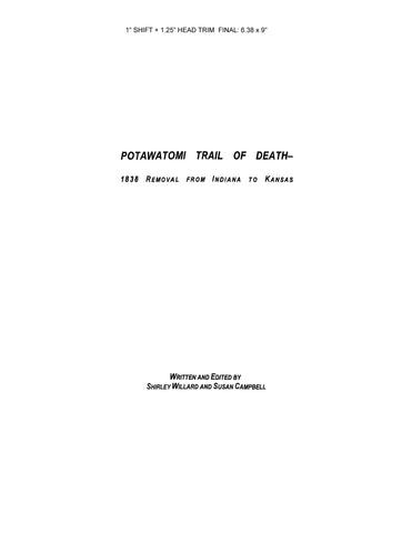 FULTON, IN: Potawatomi Trail of Death - 1838 Removal from Indiana to Kansas