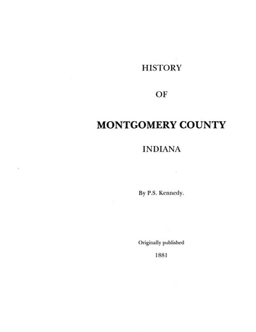 MONTGOMERY, IN: History of Montgomery County, Indiana