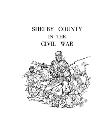 SHELBY, IN: Shelby County in the Civil War