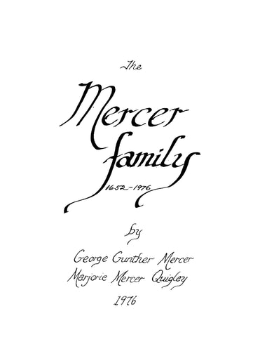 MERCER: The Mercer Family 1652-1976