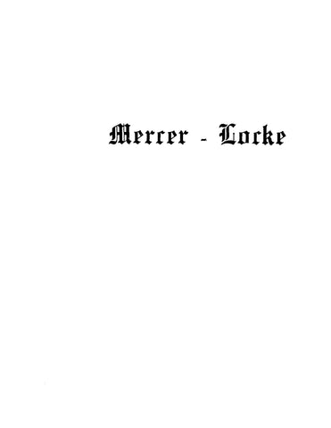 MERCER-LOCKE: The Descendants of William Darius and Louella Elizabeth (Locke) Mercer and what is Known about their Ancestors (Edwards, Fitzallen, Gandy, Locke, Mercer)