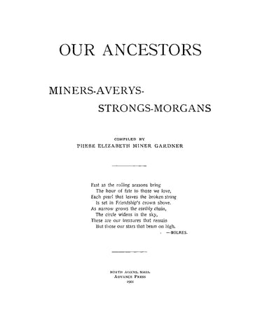 MINER: Our Ancestors: Miners-Averys-Strongs-Morgans (Softcover)