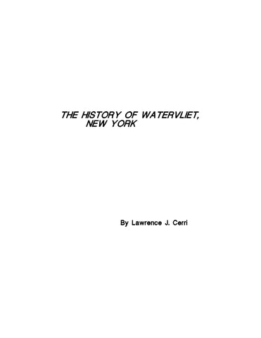 WATERVLIET, NY: The History of Watervliet, New York (Softcover)