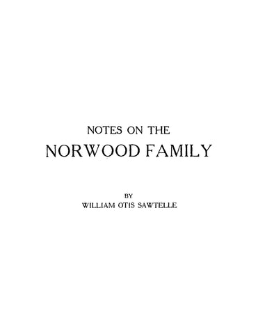 NORWOOD: Notes on the Norwood Family (Softcover)