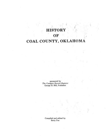 COAL, OK: History of Coal County, Oklahoma