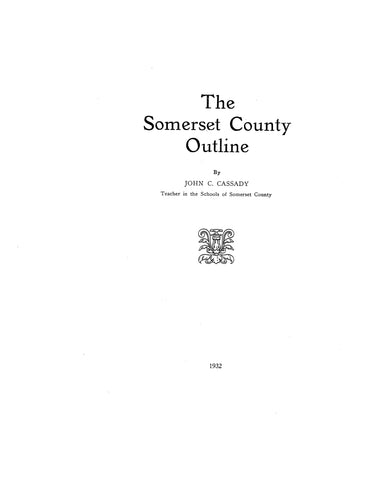 SOMERSET, PA: The Somerset County Outline