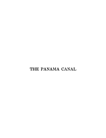 PANAMA: The Panama Canal, Illustrated from Photographs Taken by Ernest Hallen