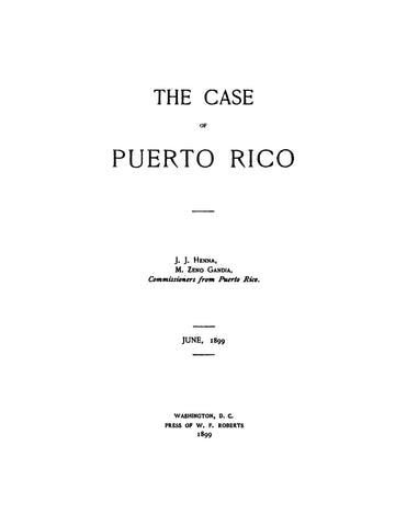 PUERTO RICO: The Case for Puerto Rico (Softcover)