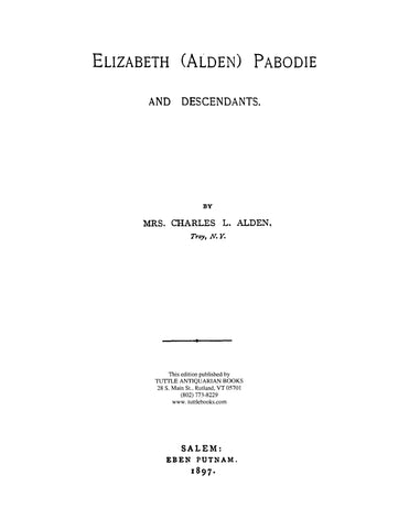 PABODIE: Elizabeth (Alden) Pabodie and Descendants (Softcover)