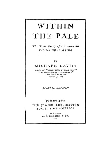 RUSSIA: Within the Pale, the True Story of Anti-Semitic Persecution in Russia