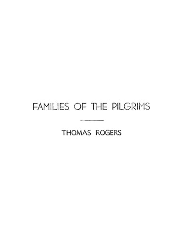 ROGERS: Families of the Pilgrims - Thomas Rogers (Softcover)