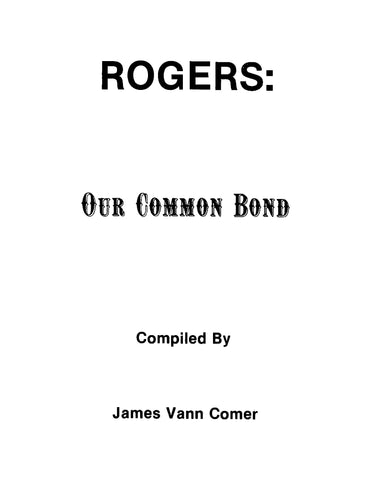 ROGERS: Our Common Bond