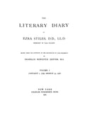 STILES:  The Literary Diary of Ezra Stiles, President of Yale College, 3 Volumes