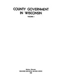 COUNTY GOVERNMENT, WI:  County Government in Wisconsin