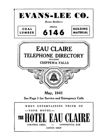 EAU CLAIRE, WI: Eau Claire Telephone Directory, Including Chippewa Falls, 1941 (Softcover)