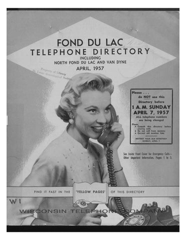 FOND DU LAC, WI: Fond Du Lac Telephone Directory, Including North Fond Du Lac and Van Dyne, April 1957 (Softcover)