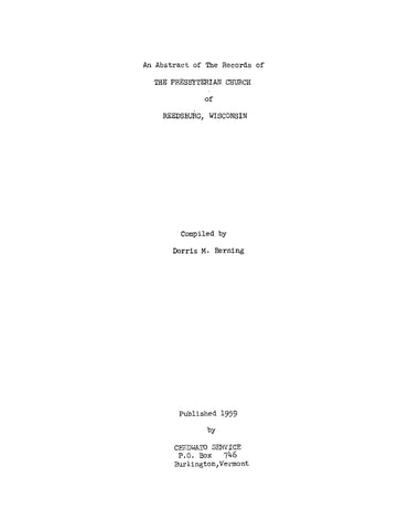 REEDSBURG, WI: An Abstract of the Records of the Presbyterian Church of Reedsburg, Wisconsin (Softcover)