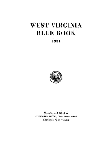 BLUE BOOK, WV: West Virginia Blue Book 1951 (Hardcover)