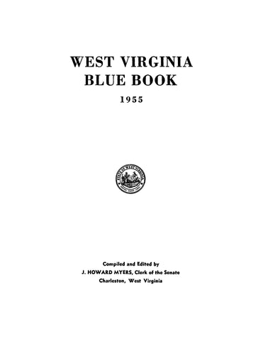 BLUE BOOK, WV: West Virginia Blue Book, 1955 (Hardcover)