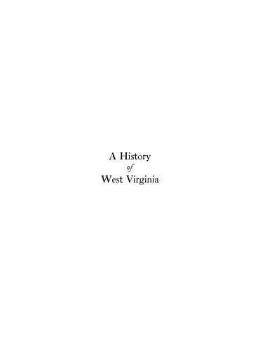 WEST VIRGINIA: A History of West Virginia