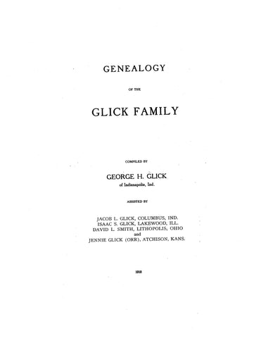 GLICK: Genealogy of the Glick family 1918