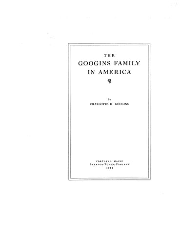 Googins Family in America 1914