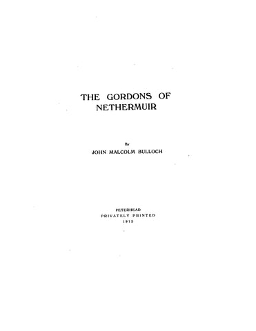 GORDON: The Gordons of Nethermuir 1913