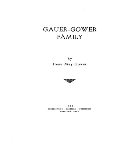 GAUER - GOWER Family 1939