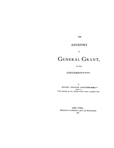 GRANT: Ancestry of General Grant and their Contemporaries 1869