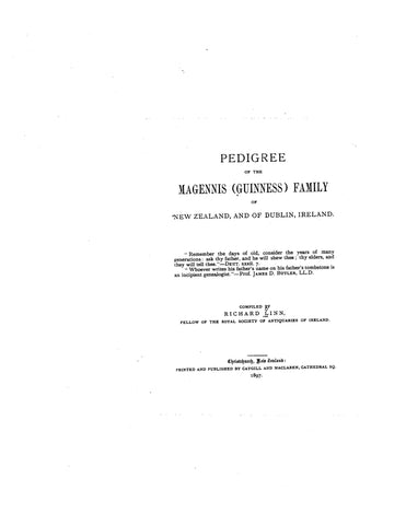 GUINNESS: Pedigree of the Magennis (Guinness) family of New Zealand and Dublin, Ireland 1897