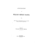 HAINES: Ancestry of William Shipley Haines, with some account of the descendants of John and Joseph Haines and Col. Cowperthwait 1887