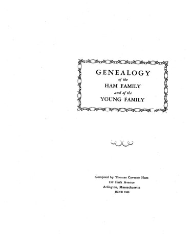 HAM: Genealogy of the Ham family and the Young family 1949