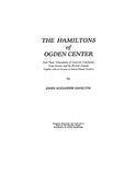 HAMILTON: Hamiltons of Ogden Center and their antecedents of Norwich, Colchester, Nova Scotia & the British Isles 1930