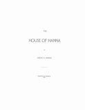 HANNA: The house of Hanna 1906