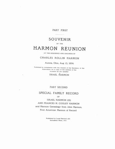 HARMON: Souvenir of the Harmon Reunion, & special family record of Israel Harmon (III) & Frances M. Cooley Harmon, etc. 1911