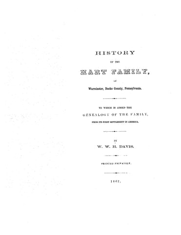 HART: History of the Hart family of Warminster, Bucks Co., PA, to which is added the genealogy of the family 1867