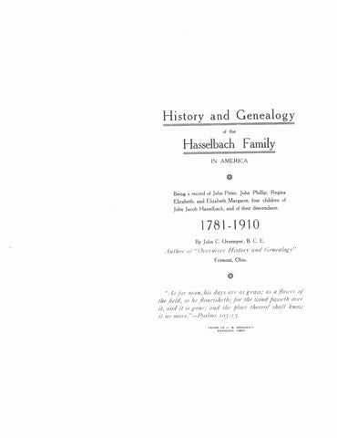 HASSELBACH: History and Genealogy of the Hasselbach family, being a record of the John Peter, John Phillip, Regina Elizabeth & Elizabeth Margaret 1910