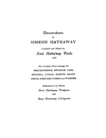 HATHAWAY: Descendants of Simeon Hathaway, also containing some lin. of Breckenridge, Bingham, Cass, Hinsdill, etc. 1957