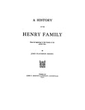 HENRY: History of the Henry family (Kentucky) 1900