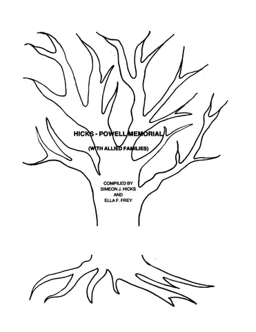HICKS: Hicks-Powell Memorial (with Allied Families) (Softcover) 1979