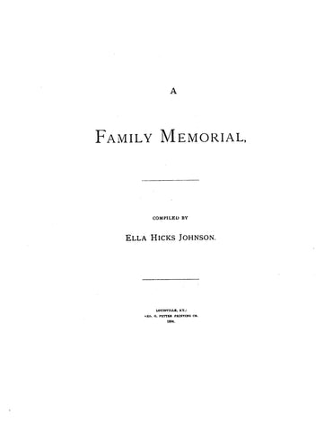 HICKS: A Family Memorial; Hicks and Allied 1894