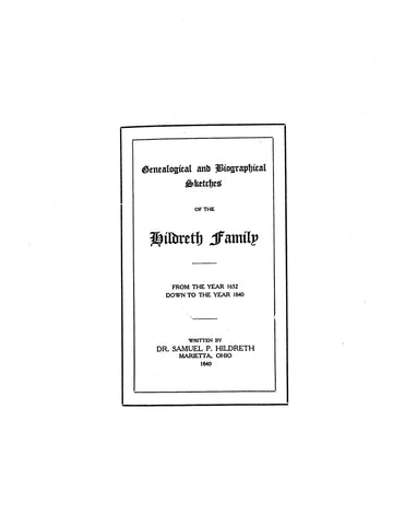 HILDRETH: Genealogy and Biographical Sketches of the Hildreth Family, 1652-1840. 1840