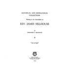 HILLHOUSE: Historical and Genealogical collections relating to the Descendants of Rev. James Hillhouse 1924