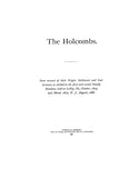 HOLCOMB: The Holcombs, some account of their origin, settlement & scatterment, etc., incl. 1st & 2nd Holcomb reunions, 1879 & 1886. (SOFTCOVER) 1887