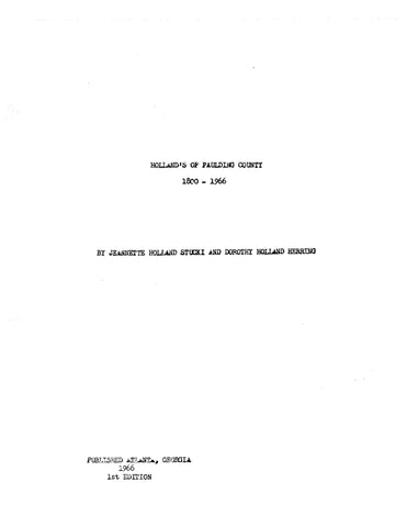 HOLLAND: The Hollands of Paulding Co. (GA), 1800-1966