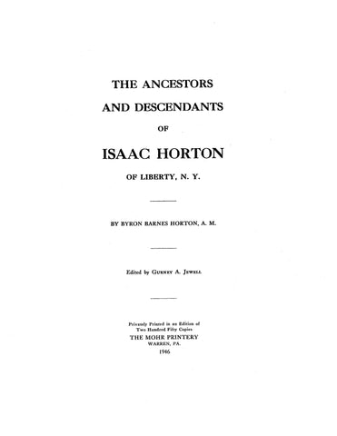 HORTON: Ancestors and descendants of Isaac Horton of Liberty, NY 1946