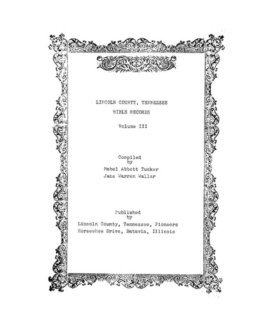 LINCOLN, TN: Lincoln County, Tennessee Bible Records Volume 3