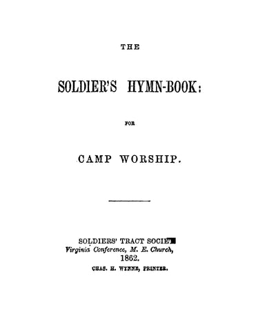 CIVIL WAR: The Soldier's Hymn-Book: for Camp Worship (Softcover)