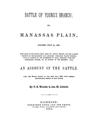 BATTLE OF YOUNG'S BRANCH: Battle of Young's BranchL or Manassas Plain, Fought July 21, 1861 (Softcover)